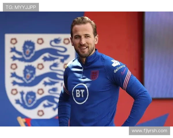 凯恩谈新角色乐于参与比赛更多环节展现全面能力